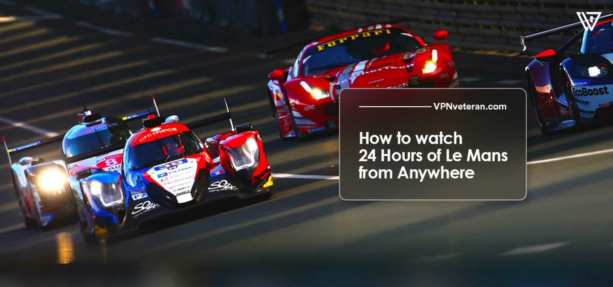 How to watch 24 hours of Le Mans live stream from Anywhere