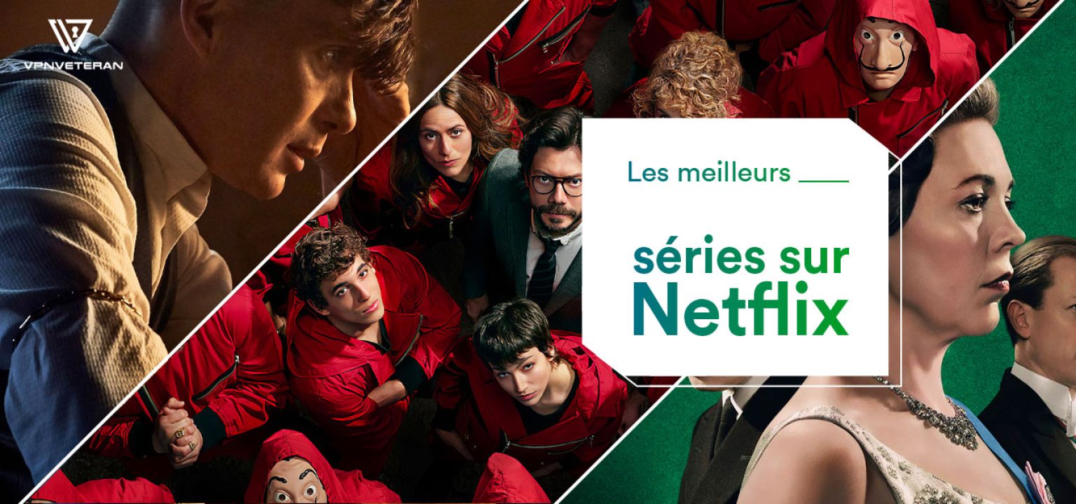 Les meilleures séries Netflix notre classement 2024 !