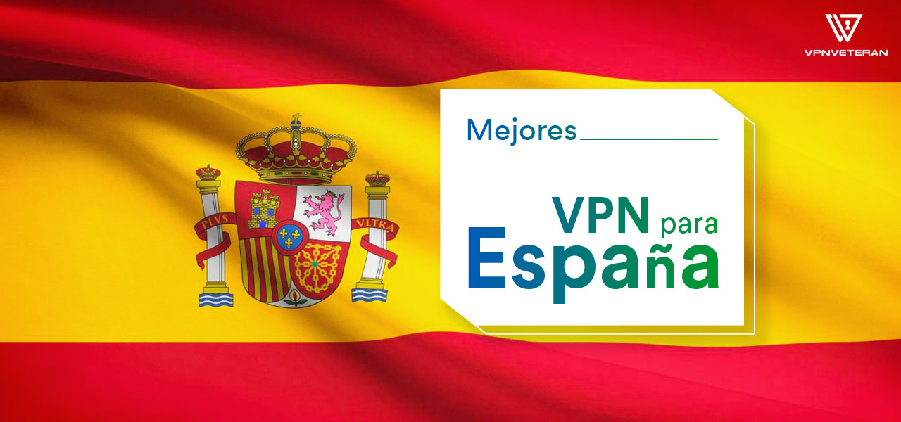 Mejores VPN España