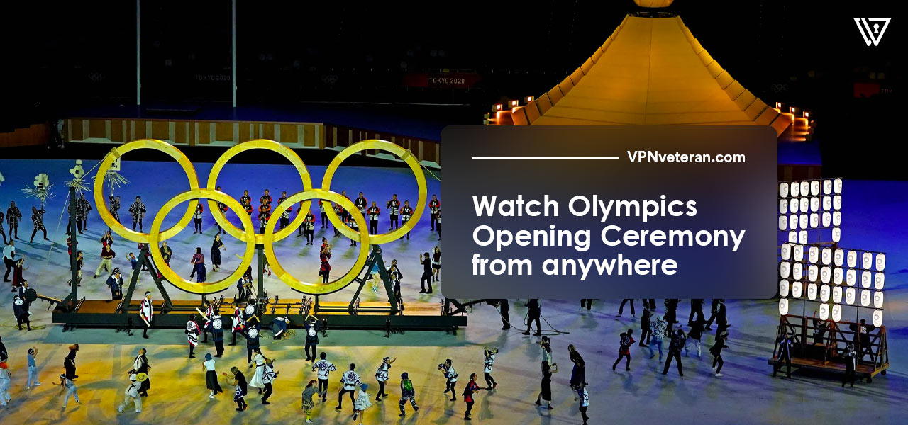 Watch Olympics Opening Ceremony