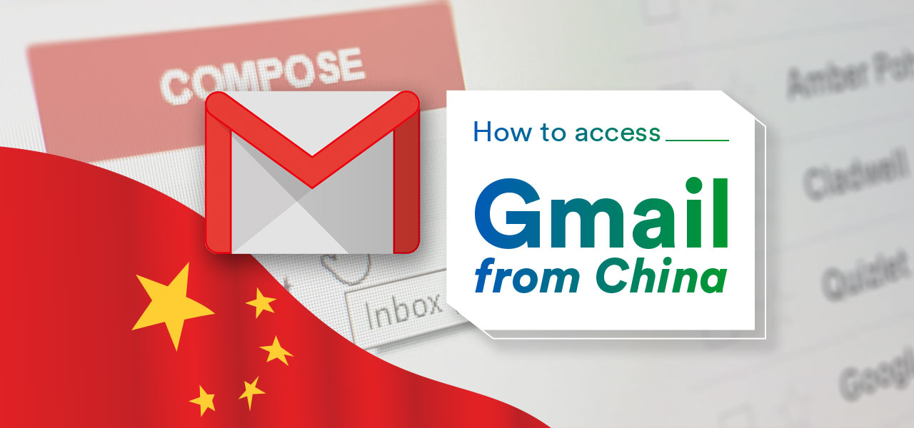 access gmail in china