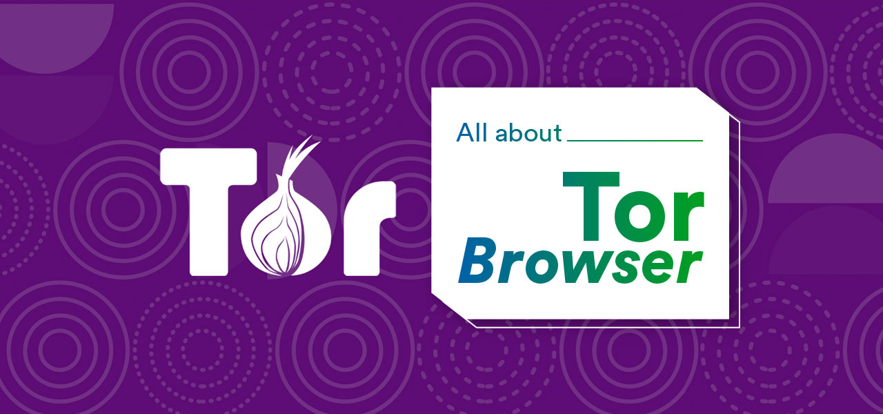 all about tor browser