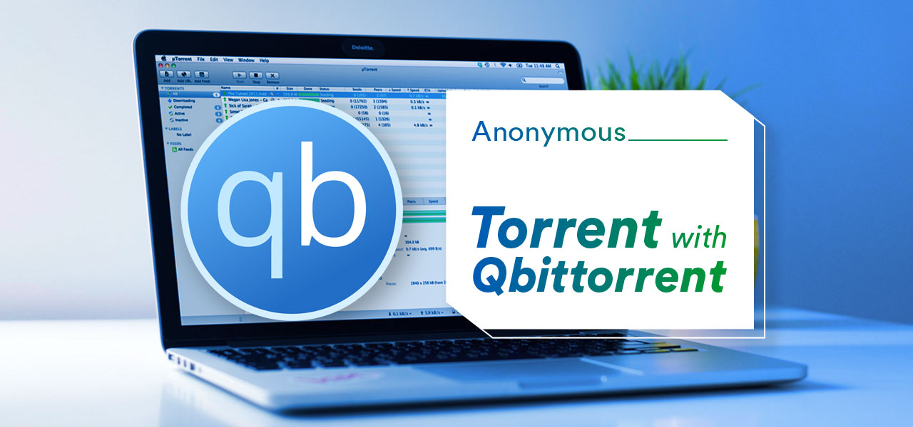 anonymous torrenting with qbittorrent
