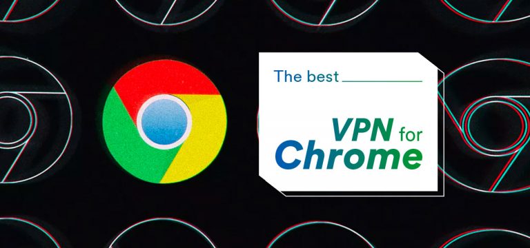 Best Free VPN For Chrome That Really Do The Job | VPNveteran.com