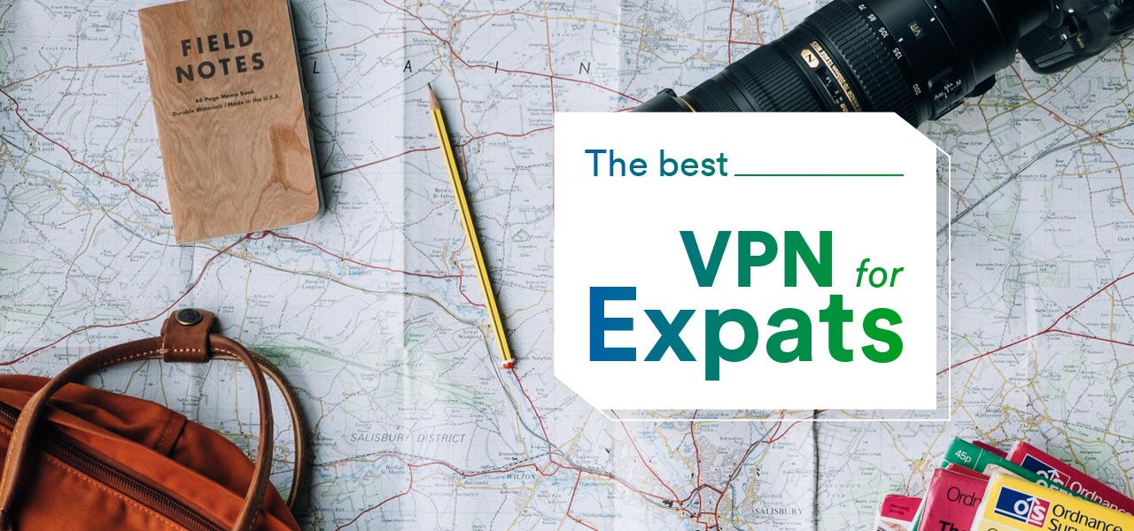best vpn for expats