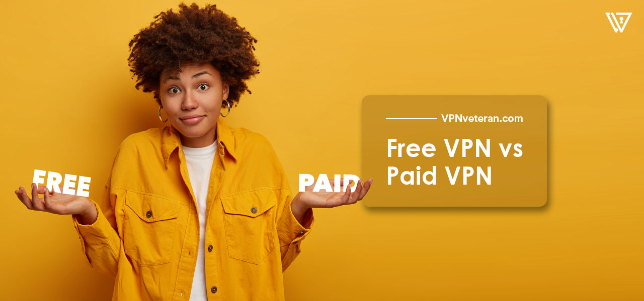 free-vpn-vs-paid-vpn