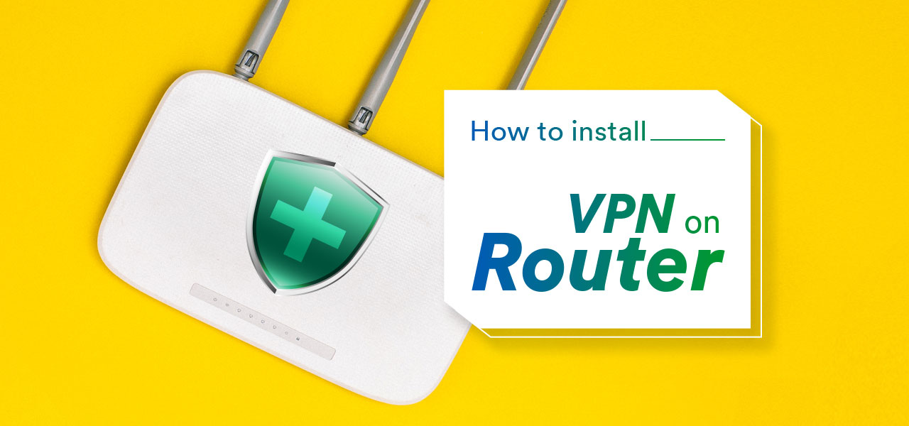 install vpn on router