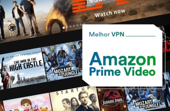 VPN Amazon Prime Video: escolha o melhor
