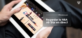 Comment voir la NBA All Star direct en 2024