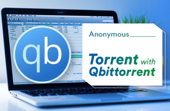 Achieve Anonymous Torrenting with qBittorrent