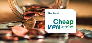Which is the Best Cheap VPN Service in 2026?