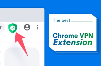 The 5 Best VPN Chrome Extension of 2024 for Your Web Traffic!