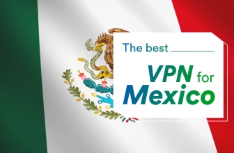 Safeguard Your Security Using The Best VPN Mexico of 2024