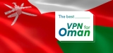 Prevent Cyber Attacks Using the Best VPN for Oman