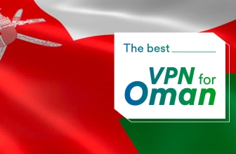 Prevent Cyber Attacks Using the Best VPN for Oman