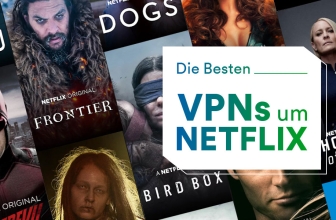 Die Besten VPNs 2024 um Netflix zu sehen