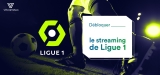 Regarder le streaming foot Ligue 1 en 2024