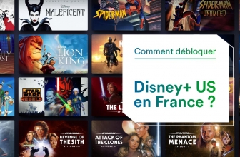 Débloquer Disney+ USA en France en 2023