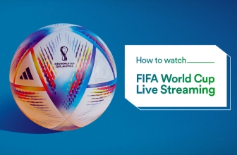 How to Watch FIFA World Cup Live Stream in 2022