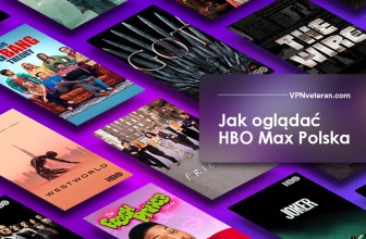 Oglądaj HBO Max w Polsce i za granicą w 2024!