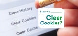 Browser Cookies: What are They and How to Clear it