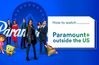 How to Watch Paramount Outside US Free in 2022