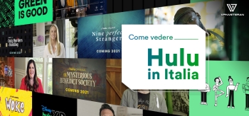Come vedere Hulu Italia con una VPN