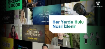 Hulu Türkiye İzlemek İçin En iyi VPN Seçenekleri
