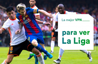 Cómo ver la Liga Española en vivo en línea desde cualquier lugar | Guía 2022