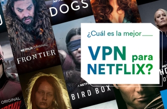 La mejor VPN para Netflix 2024: desbloquear Netflix desde cualquier lugar