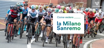 Come vedere la gara Sanremo Milano anche dall’estero – La guida 2023