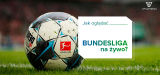 Oglądaj liga niemiecka na żywo w 2022