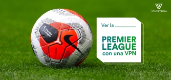 Ver la Premier League Inglesa (EPL) Gratis en 2025