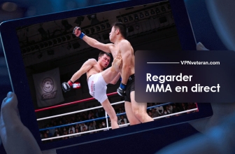 Regarder MMA en direct de n’importe où. Notre guide 2023