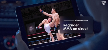 Regarder MMA en direct de n’importe où. Notre guide 2023