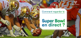 Super Bowl en direct : Cincinnati Bengals vs. L.A. Rams