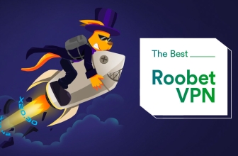 Best Roobet VPN for 2023