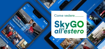 Come guardare Sky Go all’estero nel 2024: la soluzione