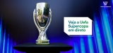 Veja a Supercopa da UEFA 2023 de qualquer lugar