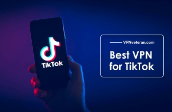 Best TikTok VPNs of 2024: Unblock Your Favorite Videos Anywhere