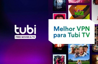 Melhor Tubi TV VPN: Assistir gratuitamente em 2022