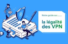 Les VPN sont ils légaux ?