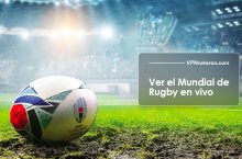 Cómo ver el Mundial de Rugby en vivo 2023 desde cualquier lugar