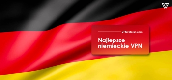 Najlepsze niemieckie VPN w 2024