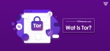 Wat Is Tor?