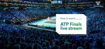 Watch ATP Finals Live Stream from Anywhere 2026