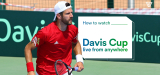 Watch Davis Cup Live Stream for Free in 2022