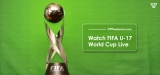 How To Watch FIFA U-17 World Cup Live Online