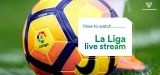 How to Watch La Liga in USA For Free 2024