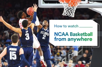 How to watch NCAA outside US for Free in 2024